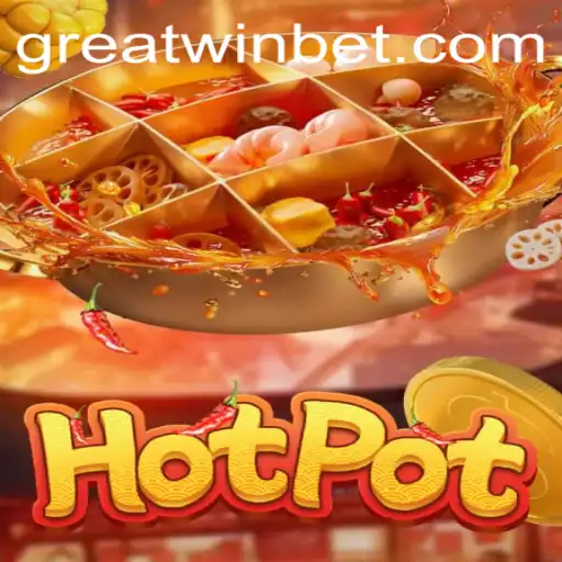 Hotpot: A Game of Strategy and Thrills with GreatWin